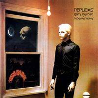 Gary Numan : Replicas